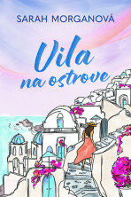 Vila na ostrove - Sarah Morgan