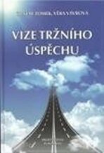 Vize tržního úspěchu - Michal Černý