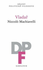 Vladař - Niccoló Machiavelli