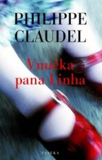 Vnučka pana Linha - Philippe Claudel