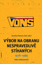 VONS - Výbor na obranu nespravedlivě stíhaných 1978-1989 - Jaroslav Pažout