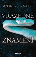 Vražedné znamení - Andreas Gruber