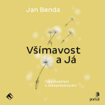 Všímavost a Já - Jan Benda