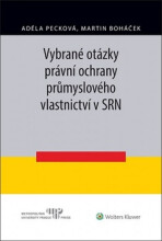 Vybrané otázky právní ochrany průmyslového vlastnictví v SRN - Martin Boháček, ...