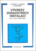 Výkresy zdravotních instalací pro 1. - 3.r. SOU - Jan Racek