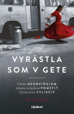 Vyrástla som v gete - Eliska Tanzer