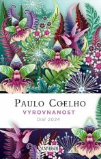 Vyrovnanost Diář 2024 - Paulo Coelho