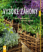 Vysoké záhony - Chytře zahradničit a bohatě sklízet - Renate Hudak,Harazim Harald