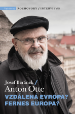 Vzdálená Evropa - Josef Beránek,Anton Otte