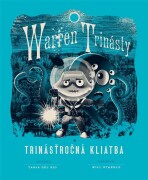 Warren Trinásty a trinásťročná kliatba - Tania Del Rio