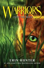 Warriors - Into the Wild - Erin Hunterová