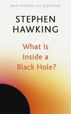 What Is Inside a Black Hole? - Stephen Hawking