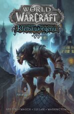 World of Warcraft - Kletba worgenů - Micky Neilson,James Waugh