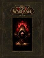 World of WarCraft - Kronika 1 (Defekt) - Chris Metzen, Matt Burns, ...