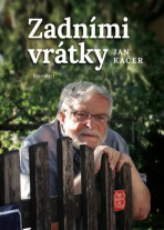 Zadními vrátky - Jan Kačer