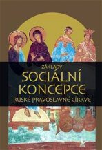 Základy sociální koncepce Ruské pravoslavné církve - 