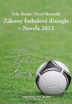 Zákony fotbalové džungle – Novela 2012 - 