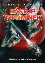 Příběhy ze světa Expanze: Zástup vzpomínek (Defekt) - James S. A. Corey