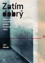 Zatím dobrý - Jan Novák