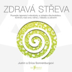 Zdravá střeva - Justin Sonnenburg, ...