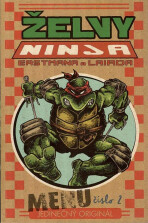 Želvy Ninja Menu číslo 2 - Kevin Eastman,Peter Laird