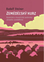 Zemědělský kurz - Rudolf Steiner