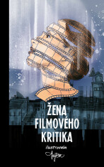 Žena filmového kritika - 