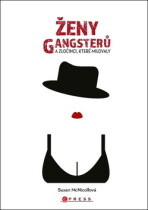 Ženy gangsterů - Susan  McNicoll