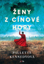 Ženy z Cínové Hory - Paulette Kennedyová