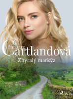 Zhýralý markýz - Barbara Cartlandová