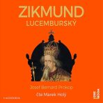 Zikmund Lucemburský - Josef Bernard Prokop