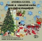 Zimné a vianočné verše pre deti aj dospelých - Andrea Guzel