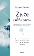 Život s alzheimerem - Taylor Richard