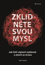 Zklidněte svou mysl - Nick Trenton