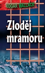 Zloděj mramoru - Edgar Wallace