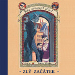 Zlý začátek - Lemony Snicket