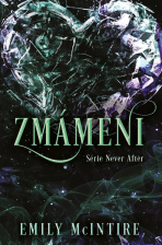 Zmámeni - Emily McIntire