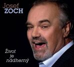 Zoch Josef - Život je nádherný - CD - 