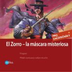 Zorro – la máscara misteriosa - Johnston McCulley, ...