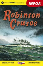 Robinson Crusoe - Zrcadlová četba - Daniel Defoe