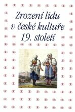 Zrození lidu v české kultuře 19. století - Pavla Machalíková, ...