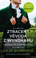 Ztracený vévoda z Wyndhamu - Julia Quinnová