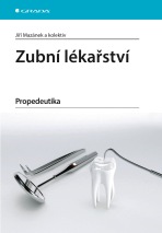 Zubní lékařství - Jiří Mazánek