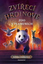 Zvířecí hrdinové – Zoo v plamenech - Katrina Charmanová