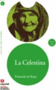 Leer En Espanol - Lecturas Graduadas : LA Celestina + CD - Fernando de Rojas