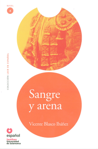 Leer en Espanol 4 SANGRE Y ARENA + CD - Julio Antonio Blasco