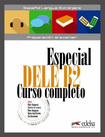 Especial DELE B2 Curso completo - libro + audio descargable - Pilar Alzugaray