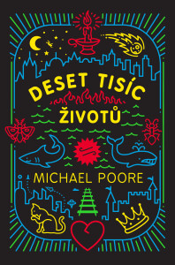 Deset tisíc životů Michael Poore