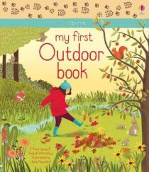 My First Outdoor Book - Minna Lacey,Abigail Wheatley