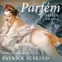 Parfém: příběh vraha - Patrick Suskind
